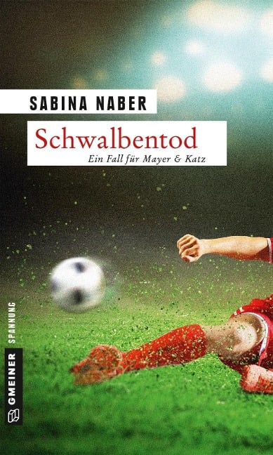 Schwalbentod - Sabina Naber