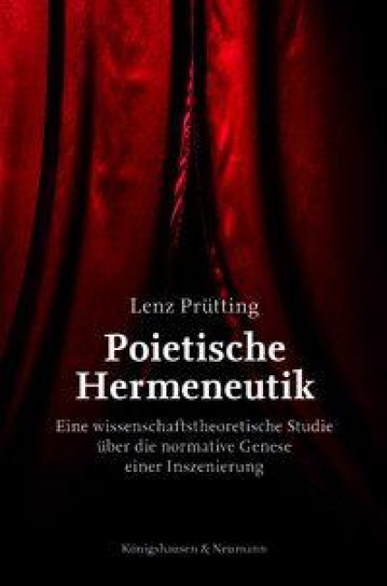 Poietische Hermeneutik - Lenz Prütting