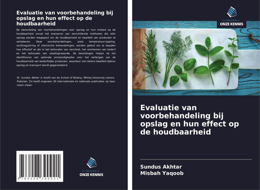 Evaluatie van voorbehandeling bij opslag en hun effect op de houdbaarheid - Sundus Akhtar, Misbah Yaqoob