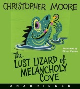 Cover-Bild zum Titel 'The Lust Lizard of Melancholy Cove' von 'Christopher Moore'