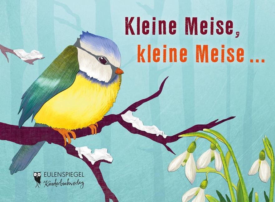 Kleine Meise, kleine Meise ... -