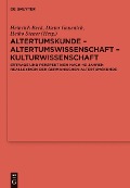 Cover-Bild zum Titel 'Altertumskunde - Altertumswissenschaft - Kulturwissenschaft' von ''