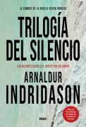 Trilogía del silencio - Arnaldur Indridason