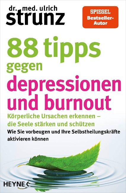 88 Tipps gegen Depressionen und Burnout - Ulrich Strunz