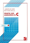 Cover-Bild zum Titel 'Grafik und Animation in C' von 'Herbert Weidner'