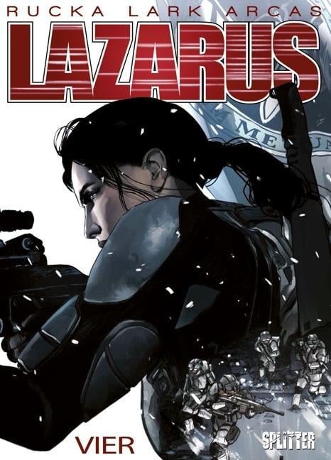 Lazarus 04. Gift - Greg Rucka