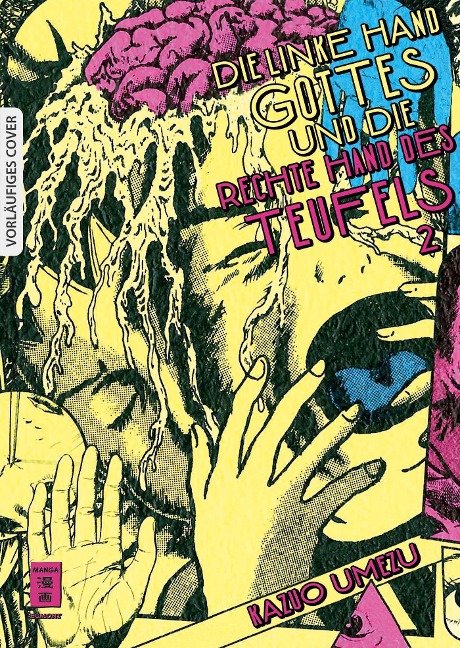 Die linke Hand Gottes und die rechte Hand des Teufels 02 - Kazuo Umezz