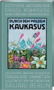 Cover-Bild zum Titel 'Durch den wilden Kaukasus' von ''