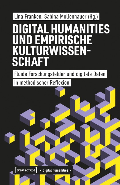 Digital Humanities und Empirische Kulturwissenschaft - 