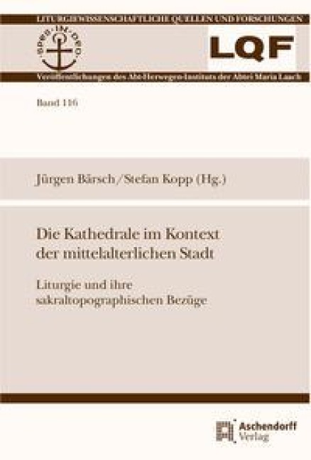 Die Kathedrale im Kontext der mittelalterlichen Stadt - 