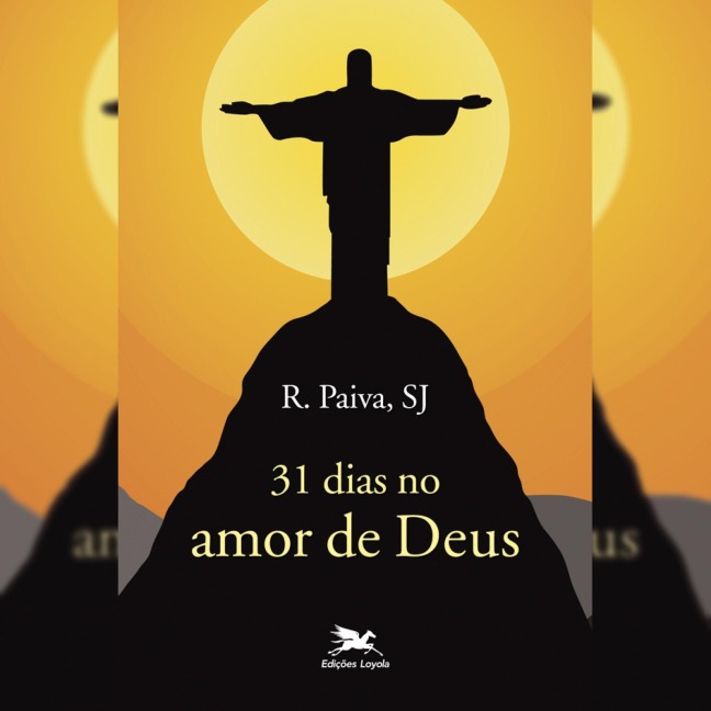 31 dias no amor de Deus - Raul Paiva