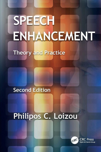 Speech Enhancement - Philipos C. Loizou