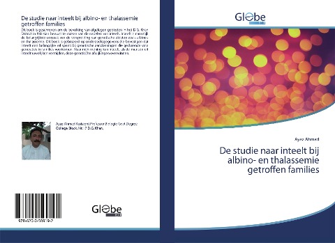 De studie naar inteelt bij albino- en thalassemie getroffen families - Ayaz Ahmad