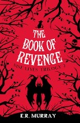 The Book of Revenge: - E. R. Murray