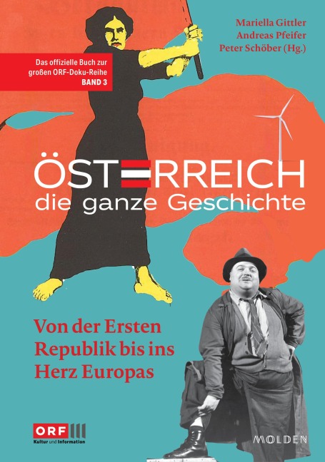 Österreich - Die ganze Geschichte Band 3 - 