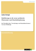 Cover-Bild zum Titel 'Einführung in die neue politische Ökonomie und Haushaltsplanung' von 'Lukas Grangl'