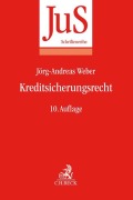 Kreditsicherungsrecht - Jörg-Andreas Weber