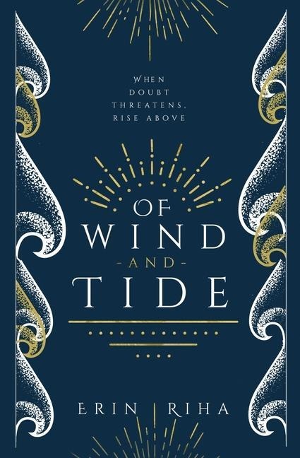 Of Wind and Tide - Erin Riha