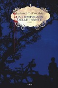Cover-Bild zum Titel 'La compagnia delle piante' von 'Ludovico Del Vecchio'