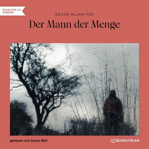 Der Mann der Menge - Edgar Allan Poe