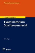 Cover-Bild zum Titel 'Examinatorium Strafprozessrecht' von 'Bernd Heinrich, Tobias Reinbacher'