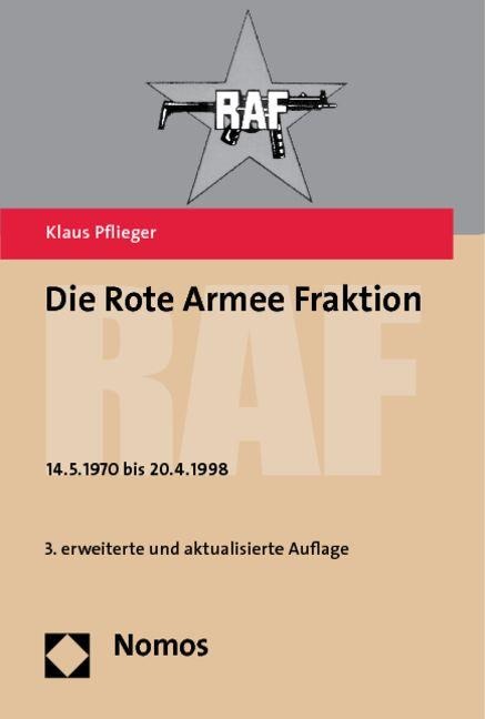 Die Rote Armee Fraktion - RAF - Klaus Pflieger