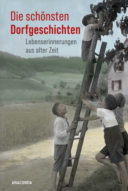 Die schönsten Dorfgeschichten - 