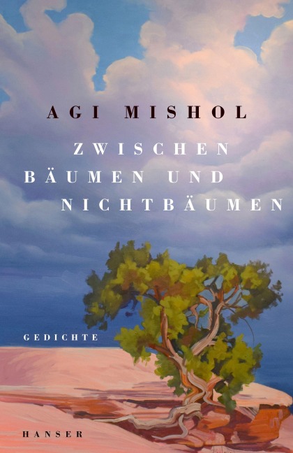 Zwischen Bäumen und Nichtbäumen - Agi Mishol