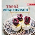 Cover-Bild zum Titel 'Tapas vegetarisch' von 'Margit Kunzke'