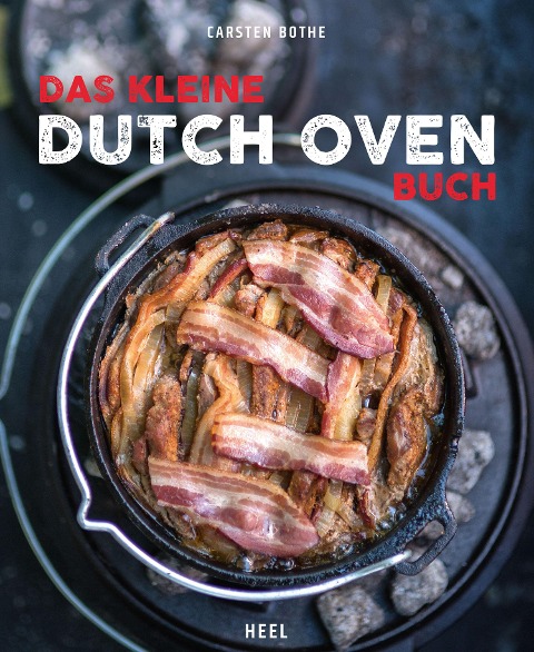 Das kleine Dutch-Oven-Buch - Carsten Bothe