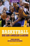 Cover-Bild zum Titel 'Basketball: Die Los Angeles Lakers' von 'Sebastian Finis'
