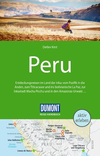 DuMont Reise-Handbuch Reiseführer Peru - Detlev Kirst