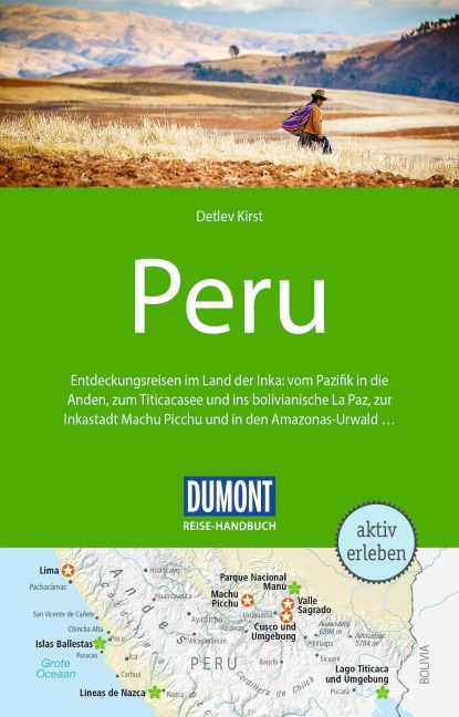 DUMONT Reise-Handbuch Reiseführer Peru - Detlev Kirst