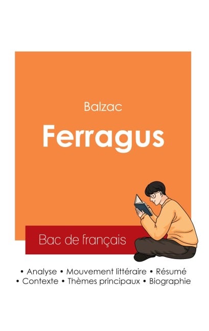 Réussir son Bac de français 2025 : Analyse du roman Ferragus de Balzac - Honoré de Balzac