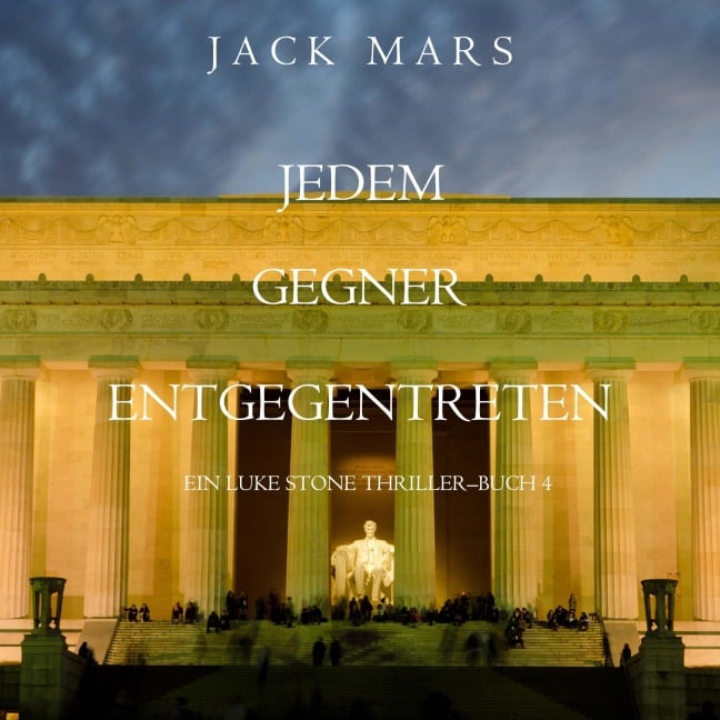 Umgeben Von Feinden (Ein Luke Stone Thriller¿Buch 4) - Jack Mars