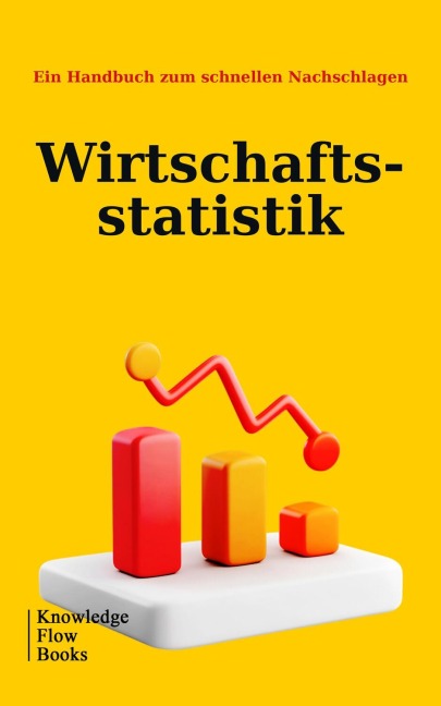 Wirtschaftsstatistik - Knowledge Flow