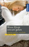 Cover-Bild zum Titel 'Wenn Pferde von uns gehen' von 'Karin Müller'