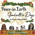 Peace on Earth, Goodwill to Dogs - Eleanor Hallowell Abbott