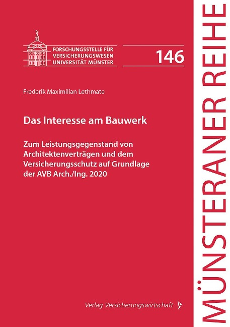 Das Interesse am Bauwerk - Frederik Maximilian Lethmate