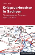 Cover-Bild zum Titel 'Kriegsverbrechen in Sachsen' von 'Theodor Seidel'