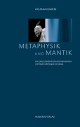 Cover-Bild zum Titel 'Metaphysik und Mantik' von 'Wolfram Hogrebe'