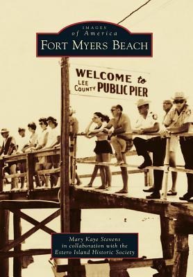 Fort Myers Beach - Mary Kaye Stevens