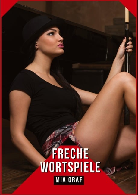 Freche Wortspiele - Mia Graf