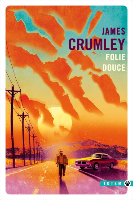 Folie Douce - James Crumley