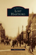 Cover-Bild zum Titel 'Lost Hartford' von 'Wilson H. Faude'