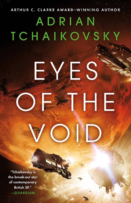 Eyes of the Void - Adrian Tchaikovsky