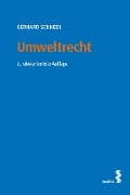Cover-Bild zum Titel 'Umweltrecht' von 'Gerhard Schnedl'