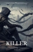 Cover-Bild zum Titel 'Killer:Ein Fantasie Adventure Übernatürlich Roman(Band 2)' von 'Es. Pareis Ucie'