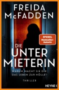 Cover-Bild zum Titel 'Die Untermieterin - Warum macht sie dir das Leben zur Hölle?' von 'Freida McFadden'
