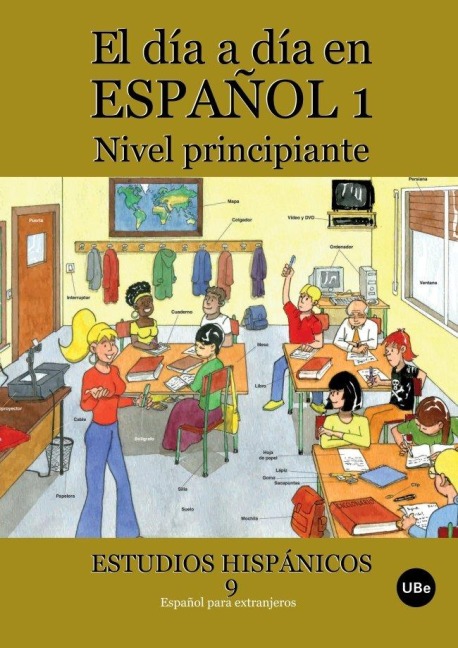 El día a día en español 1 : nivel principiante - 